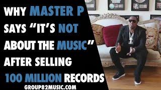 Master P On What's Important In The Music Business
