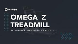 Horizon Fitness | Treadmill｜Omega Z