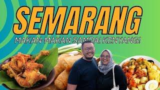 GET LOST IN SEMARANG | 8 Kuliner Semarang yang Wajib Kamu Coba!