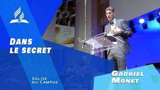 "Dans le secret" - Gabriel MONET