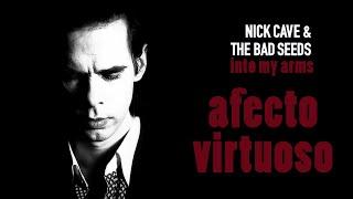 'INTO MY ARMS' (NICK CAVE): AFECTO VIRTUOSO - Análisis