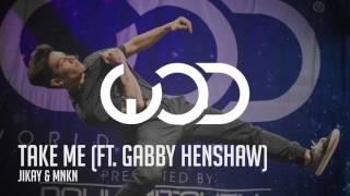 JiKay & MNKN | Take Me (ft. Gabby Henshaw)