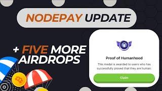  NODEPAY Airdrop Update!  PLUS 5 New Airdrops You Don’t Want to Miss! 