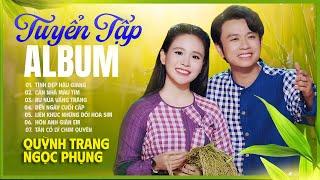 QUỲNH TRANG - NGỌC PHỤNG || Tuyển tập những ca khúc song ca được yêu thích.