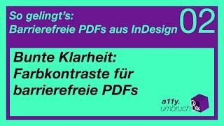 Bunte Klarheit: Farbkontraste für barrierefreie PDFs