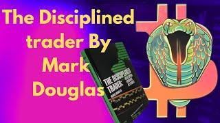 The Disciplined Trader by Mark Douglas (full audio book) Part 1