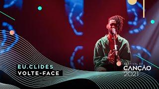 EU.CLIDES – VOLTE-FACE | 2.ª Semifinal | Festival da Canção 2021