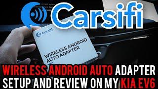 Carsifi Wireless Android Auto Adapter Setup and Review