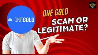 OneGold Reviews: Scam Or Legit? (Fees, BBB, Lawsuits, Complaints)