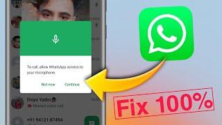 To Call Allow WhatsApp Microphone Camera Permission