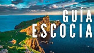 ESTE ES tu próximo viaje: GUÍA PRÁCTICA de ESCOCIA