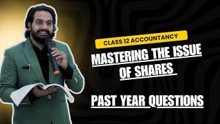 Past Year Questions | Issue Of Shares | CA MANISH KALRA