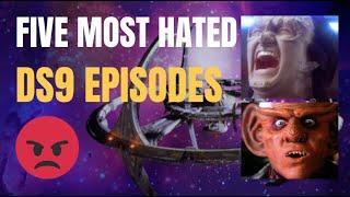 Star Trek Deep Space Nine Top Five Most Hated Episodes