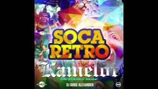 SOCA RETRO KAMELOT 2016 VOL 5 DJ JORGE ALEXANDER