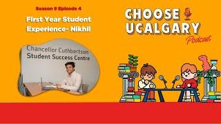 Season 9 Episode 4: First Year Student Experience with Nikhil