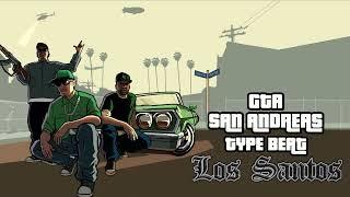 GTA San Andreas Type Beat - Los Santos