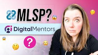 Digital Mentors Review 2023 (Formerly MLSP) - What Happened to MLSP?