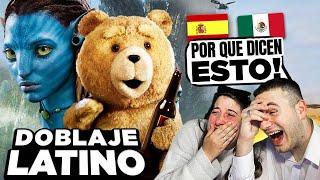  REACCIÓN a DOBLAJE LATINO vs ESPAÑOL  TED 2 y AVATAR  **por qué dice esto??!!**