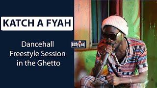 Katch a Fyah - Dancehall Freestyle Session in the Ghetto | G Styles