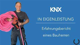 KNX / Smart Home selber bauen  Bauherr Interview | #02 Smart Home Erfahrung