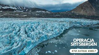 Operacja Spitsbergen - Kto zatkał kibel? (odc.25)