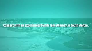 Work With an Aggressive Family Law Firm in 30A