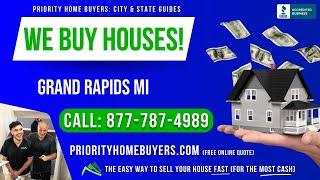 Sell My House Fast Grand Rapids MI - (877) 787-4989 - We Buy Houses