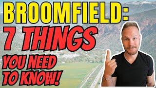 Living in Broomfield, Denver Colorado | Things to Know & Places to Go! | Living in Denver Colorado