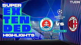 SUPER EXTENDED HIGHLIGHTS | Slovan Bratislava vs AC Milan | UEFA Champions League 24/25 | TUDN