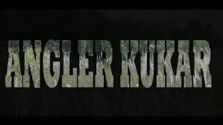 Angler Kukar On Trip and Action