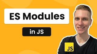 ES Modules (import / export) for JavaScript Developers