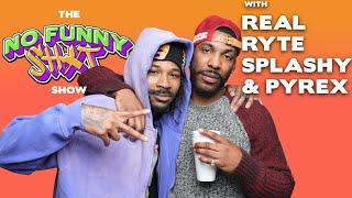 NFS: Real Ryte Splashy & Pyrex Talk Growing Up In Brooklyn, IG Clout, Basketball, & Poppin Checks!