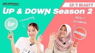 [UP & DOWN Season 2] Ep.7 Beauty with LoveHeo허다솜 & Khilda V Herlambang