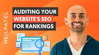 Auditing Your Website’s SEO For Rankings (BEYOND Just Technical Fixes)