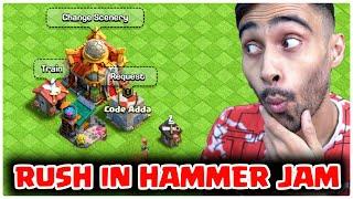 Can We Rush in HammerJam ! Clash of Clans.....COC