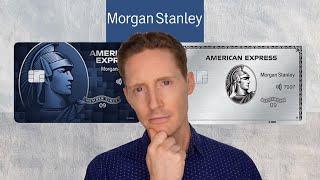 Reviewing The Amex Cards From Morgan Stanley - Are They Worth It?