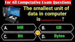 The smallest unit of data in computer is______? || computer science || quiz for competitive exams