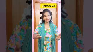 ||ஓரவஞ்சனை பார்க்கும் part -31 || watch till the end #shorts #ytshort