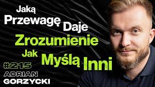 #215 Skąd Wiedzieć Że Zatrudniasz Odpowiednich Ludzi? Z Czego Nie Można Żartować? - Adrian Gorzycki