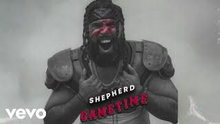 Shepherd - Gametime (Official Audio)
