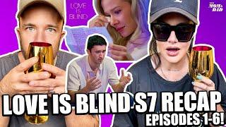 Your Mom & Dad: Love is Blind S7 Recap - The Pods & Meeting in Mexico (Ep 1-6)