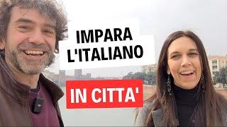 Impara l'Italiano in Città | Italian City Vocabulary| Italian Daily Life (sub ENG/ITA)