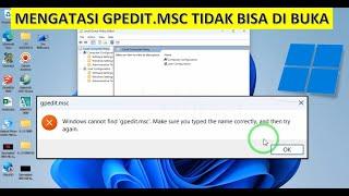 Mengatasi Tidak Bisa Buka gpedit.msc Windows 10/11