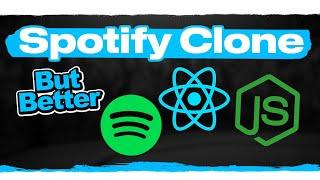 How To Build A Better Spotify With React