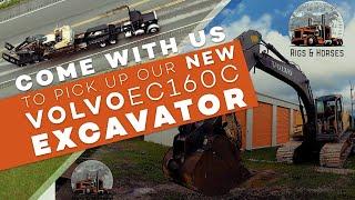 Come With Us To Pick Up Our New Volvo EC160 C Excavator