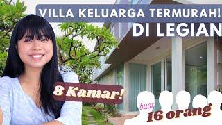 VILLA KELUARGA 8 KAMAR TERMURAH DI BALI! COBAIN TEMEN-TEMEN!!