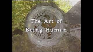 Bullfrog Films presents...The Art of Being Human