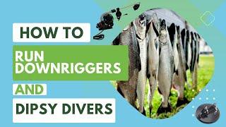 How to use Dipsy Divers and Downriggers TANGLE FREE!