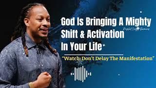 Prophet Lovy's Sermons//God Is Bringing A Shift In Your Life, Don’t Delay The Manifestation