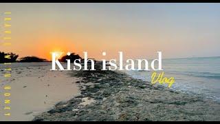 Kish island vlog/ولاگ کیش